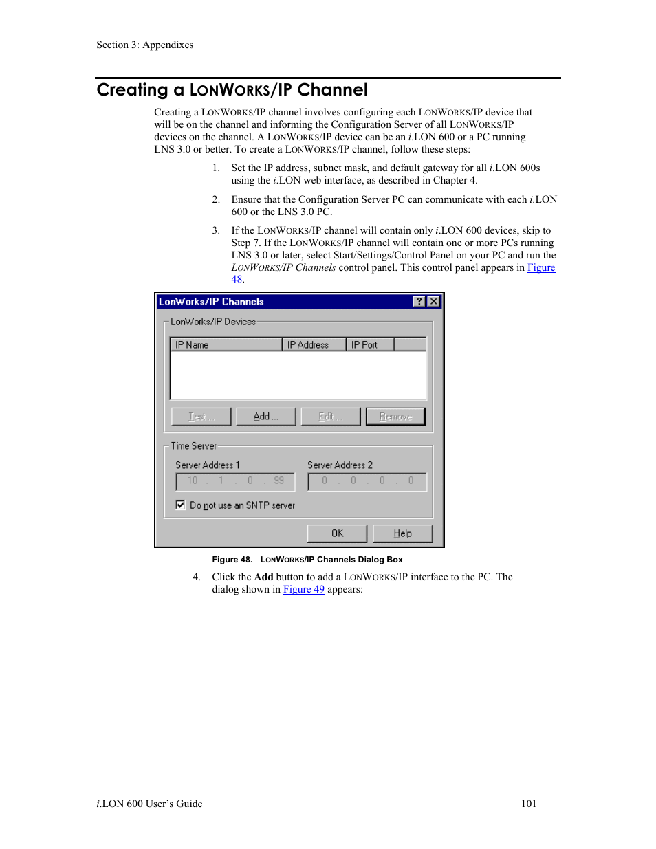 Creating a lonworks/ip channel, Creating a l, Orks | Ip channel | Echelon i.LON 600 LonWorks/IP Server User Manual | Page 109 / 116