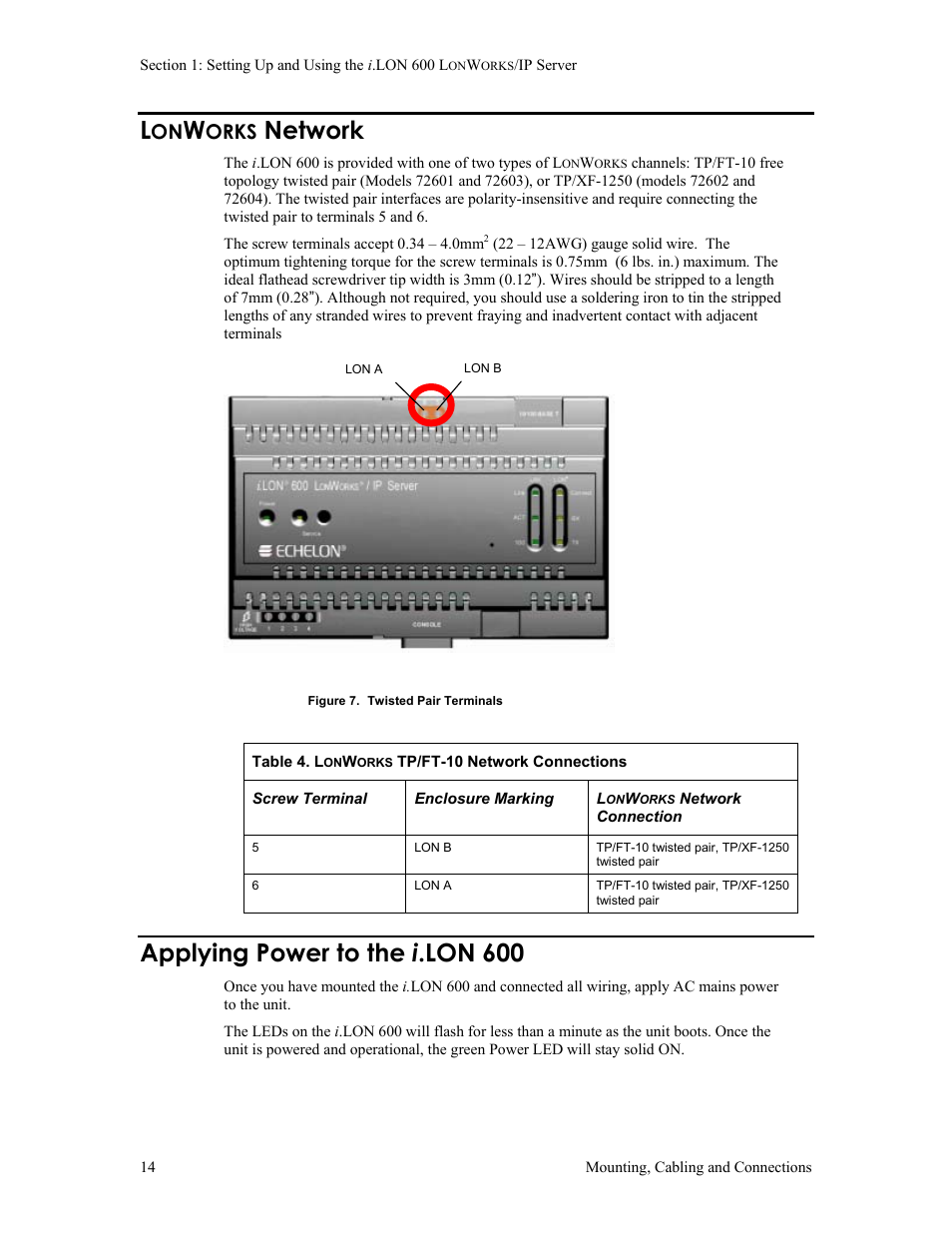 Lonworks network, Applying power to the i.lon 600, 3 lonworks/ip channels background & definition | Orks, Network, Applying power to the i .lon 600 | Echelon i.LON 600 LonWorks/IP Server User Manual | Page 22 / 116
