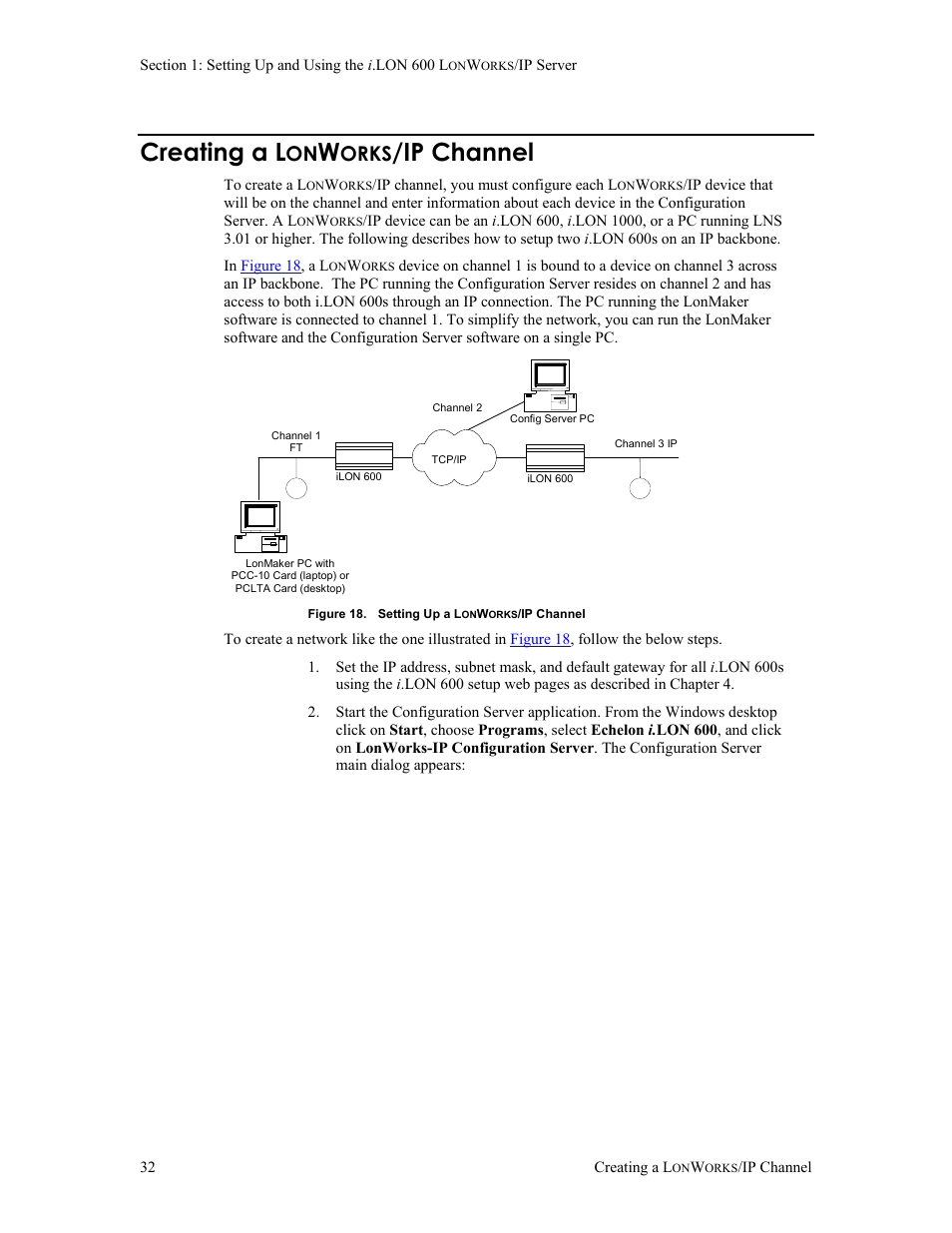 Creating a lonworks/ip channel, Creating a l, Orks | Ip channel | Echelon i.LON 600 LonWorks/IP Server User Manual | Page 40 / 116