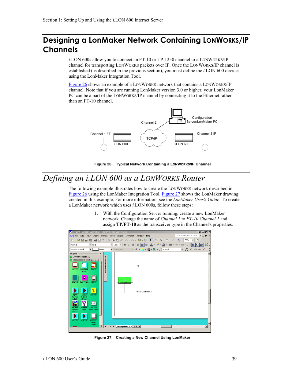 Defining an i.lon 600 as a lonworks router, Designing a lonmaker network containing l, Orks | Ip channels, Defining an i.lon 600 as a l, Router | Echelon i.LON 600 LonWorks/IP Server User Manual | Page 47 / 116