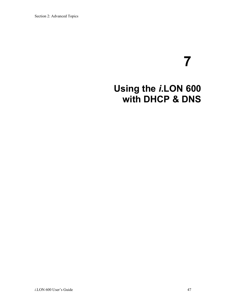 7 using the i.lon 600 with dhcp & dns, 7 using the i .lon 600 with dhcp & dns, Using the i .lon 600 with dhcp & dns | Echelon i.LON 600 LonWorks/IP Server User Manual | Page 55 / 116