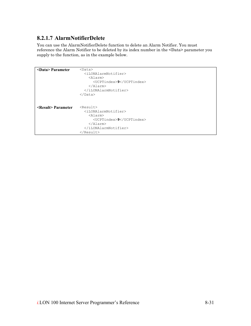 Alarmnotifierdelete, Alarmnotifierdelete -31, 7 alarmnotifierdelete | Echelon i.LON 100 e2 Internet Server User Manual | Page 137 / 223