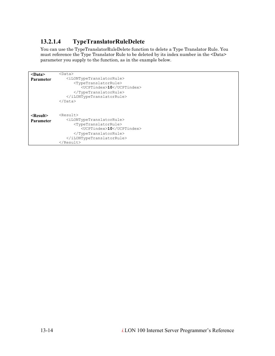 Typetranslatorruledelete, Typetranslatorruledelete -14, 4 typetranslatorruledelete | Echelon i.LON 100 e2 Internet Server User Manual | Page 207 / 223