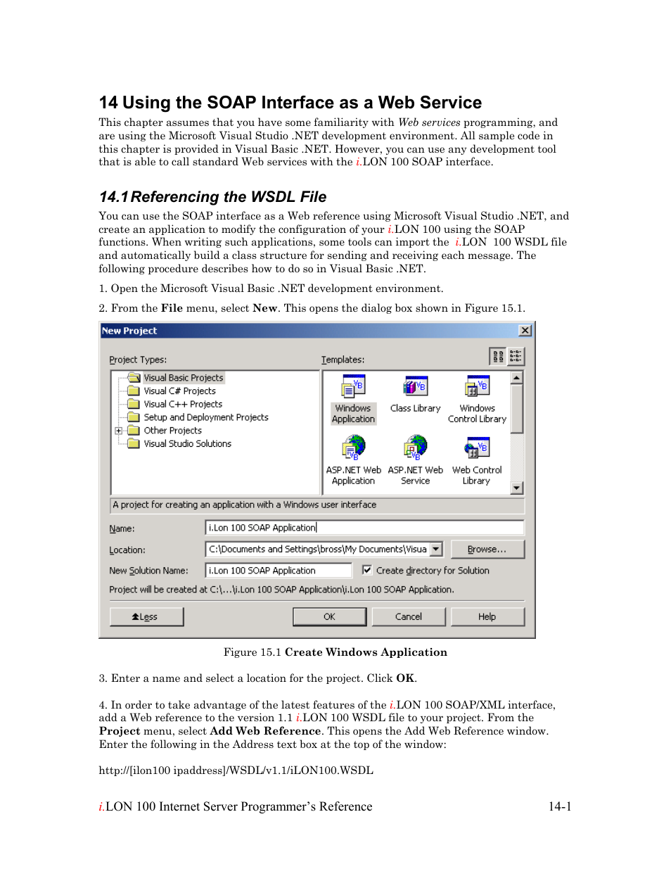 Using the soap interface as a web service, Referencing the wsdl file, Using the soap interface as a web service -1 | Referencing the wsdl file -1, Using the soap, 14 using the soap interface as a web service, 1 referencing the wsdl file | Echelon i.LON 100 e2 Internet Server User Manual | Page 208 / 223