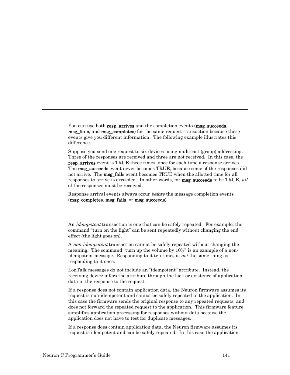 Comparison of resp_arrives and msg_succeeds, Idempotent versus non-idempotent requests | Echelon Neuron C User Manual | Page 153 / 268