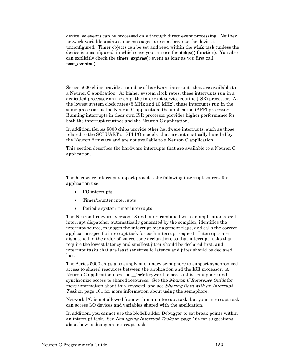 Interrupts, Interrupt sources, 153 for more in | 153 for mor, 153 for more | Echelon Neuron C User Manual | Page 165 / 268