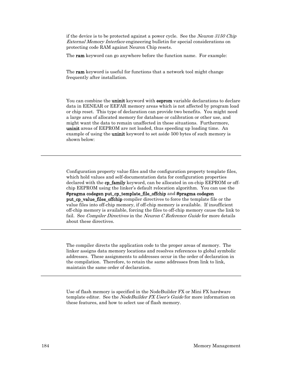 Uninit keyword (for data declarations), Compiler directives, When the program is relinked | Use of flash memory, Ge 184 for mor, Ge 184 for | Echelon Neuron C User Manual | Page 196 / 268