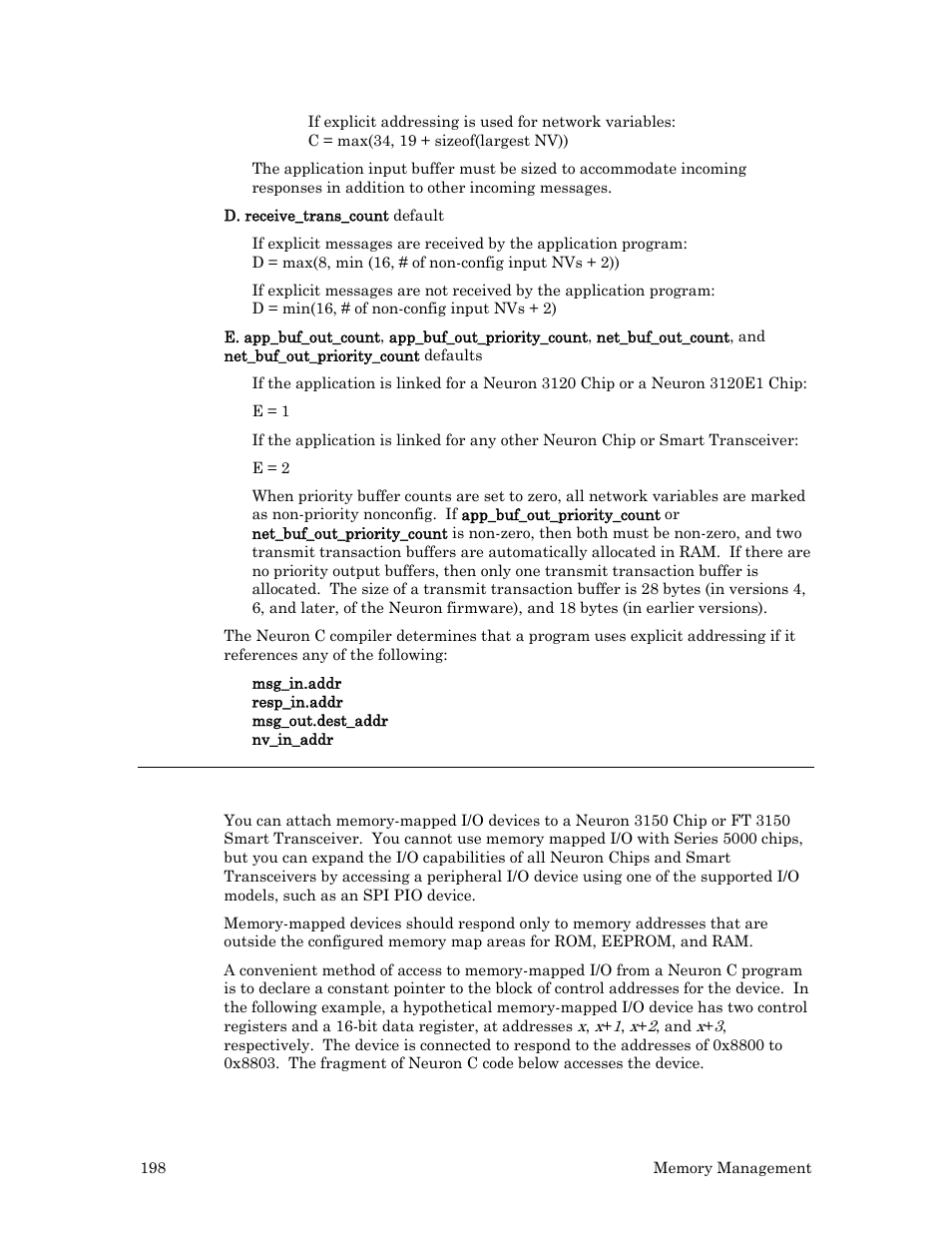 Usage tip for memory-mapped i/o | Echelon Neuron C User Manual | Page 210 / 268