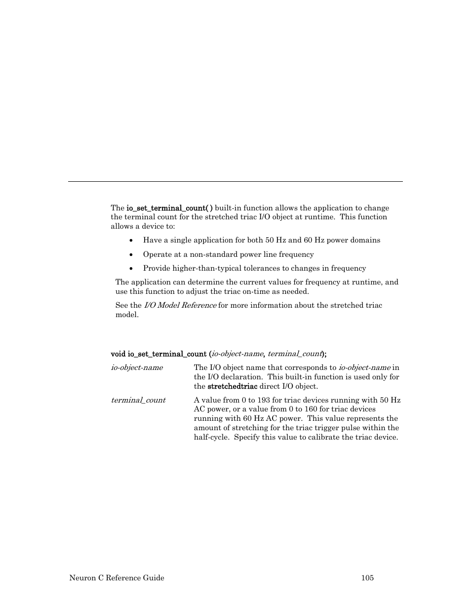 Example, Io_set_terminal_count( ) built-in function, Syntax | Echelon Neuron C User Manual | Page 125 / 267