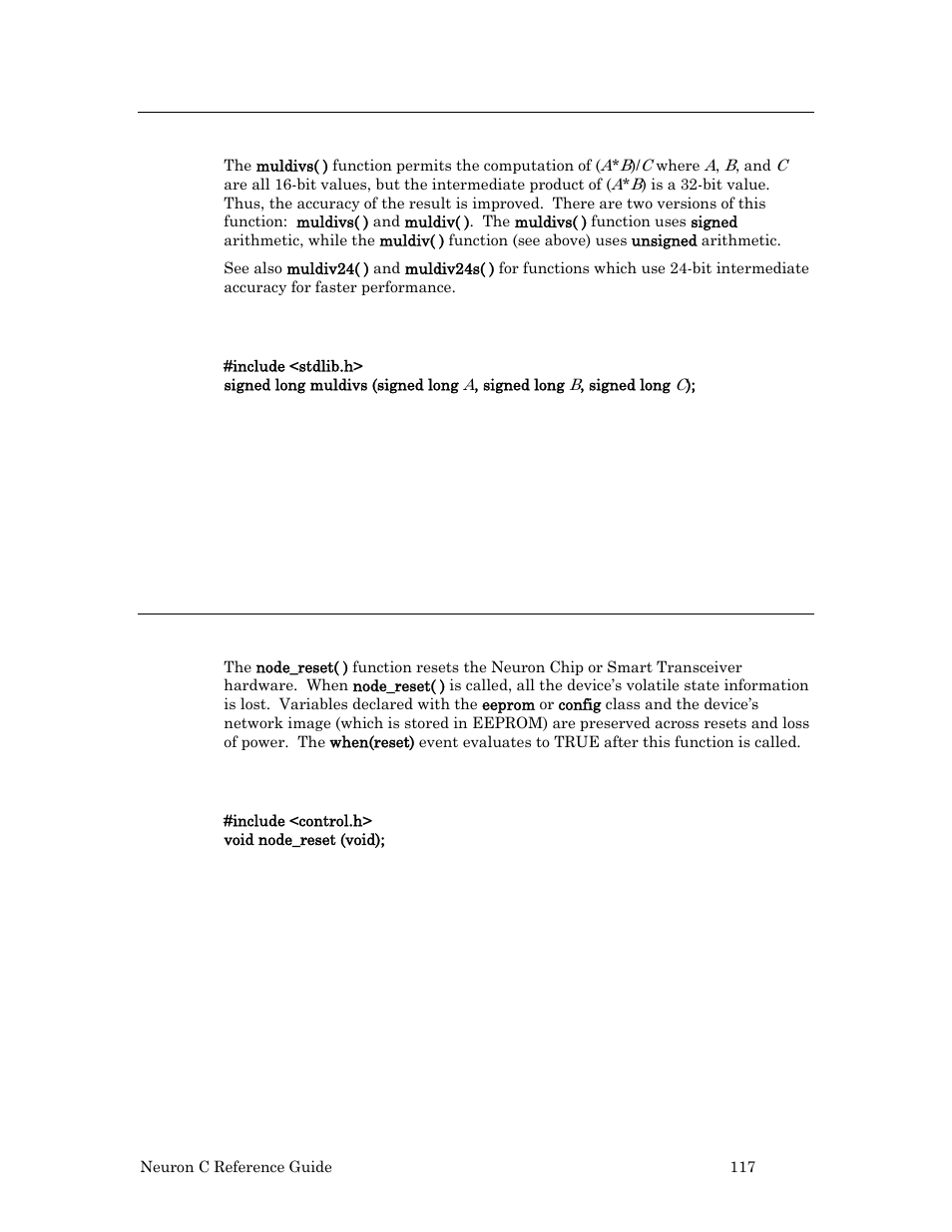 Muldivs( ) function, Syntax, Example | Node_reset( ) function | Echelon Neuron C User Manual | Page 137 / 267