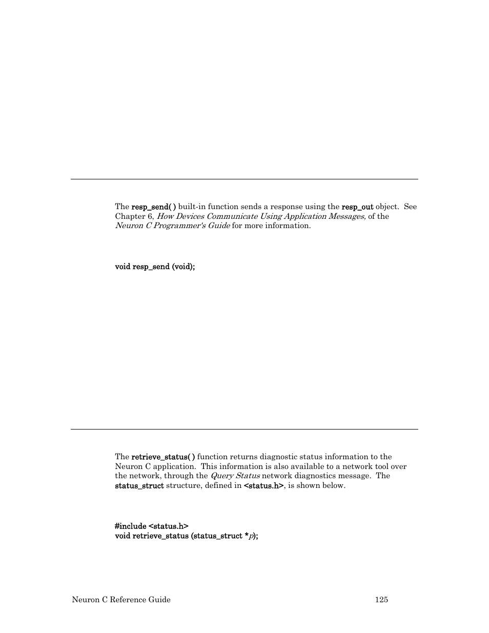 Example, Resp_send( ) built-in function, Syntax | Retrieve_status( ) function | Echelon Neuron C User Manual | Page 145 / 267