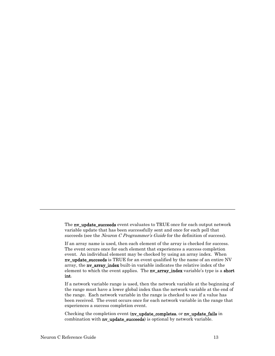 Example 1 – event for a single network variable, Example 2 – event for a network variable array, Example 3 – event for a range of network variables | Nv_update_succeeds event | Echelon Neuron C User Manual | Page 33 / 267