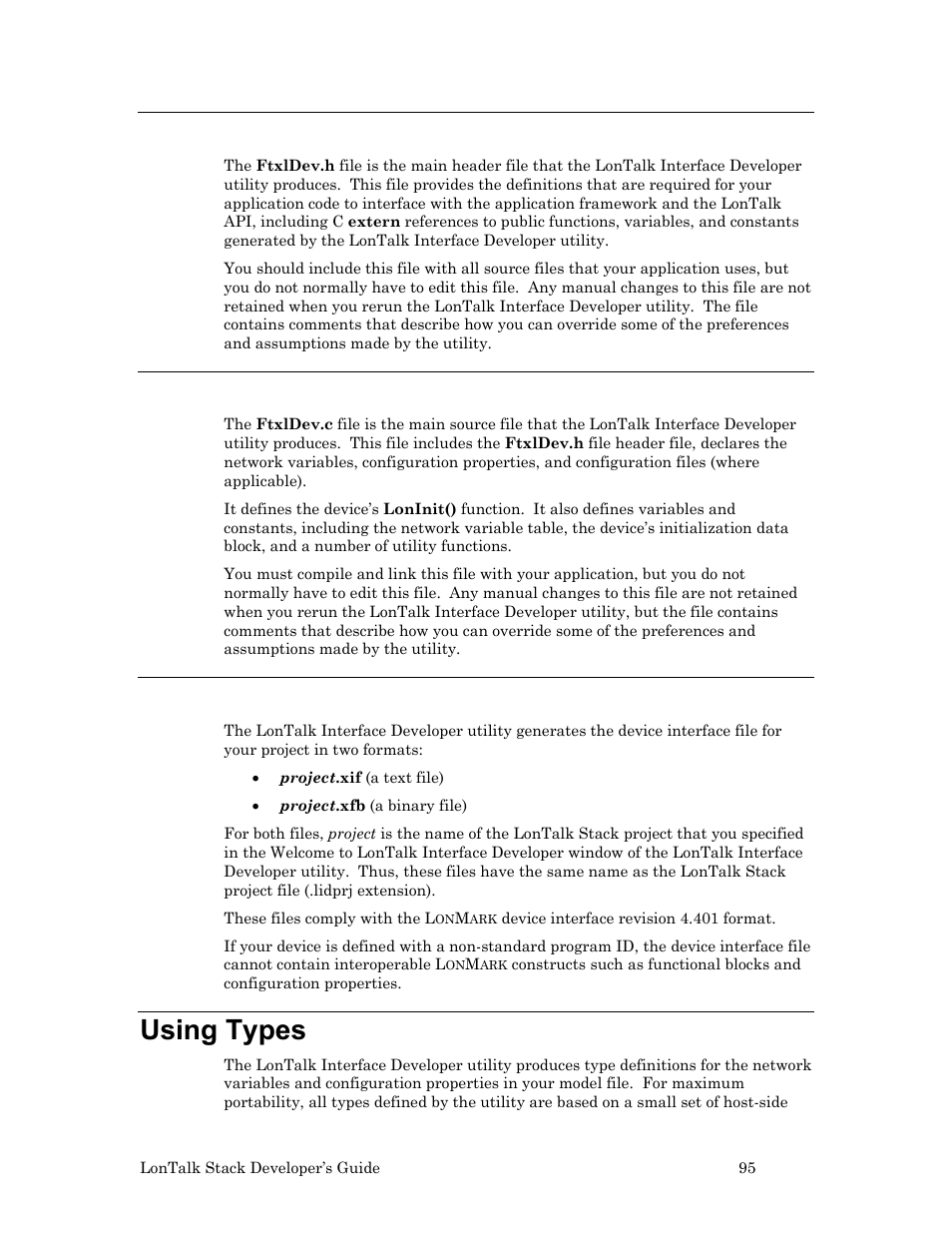 Ftxldev.h, Ftxldev.c, Project.xif and project.xfb | Using types, Project .xif and project .xfb | Echelon LonTal Stack User Manual | Page 107 / 247