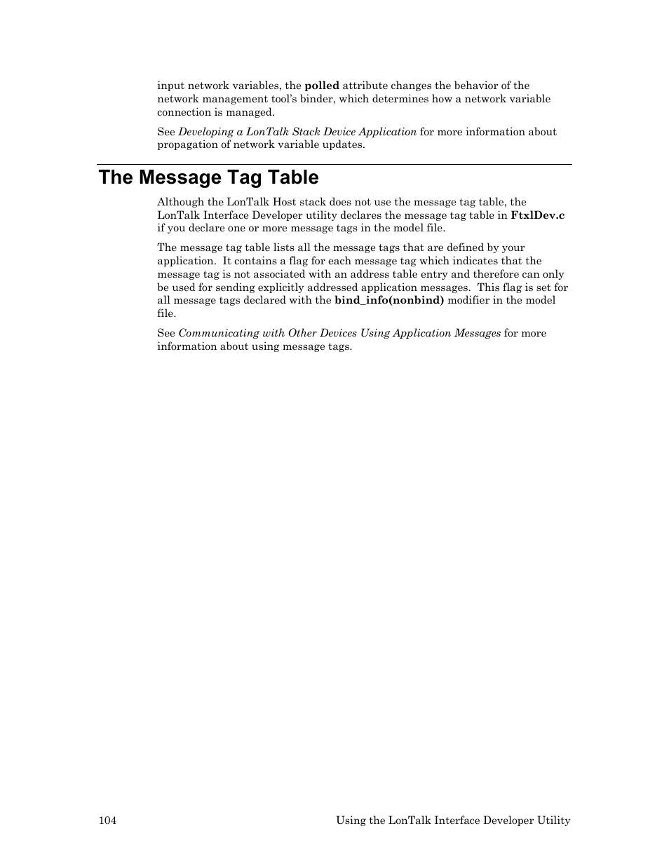 The message tag table, Creating, A lontalk stack | Serial driver, A model file, Using the, Lontalk interface, Developer utility | Echelon LonTal Stack User Manual | Page 116 / 247