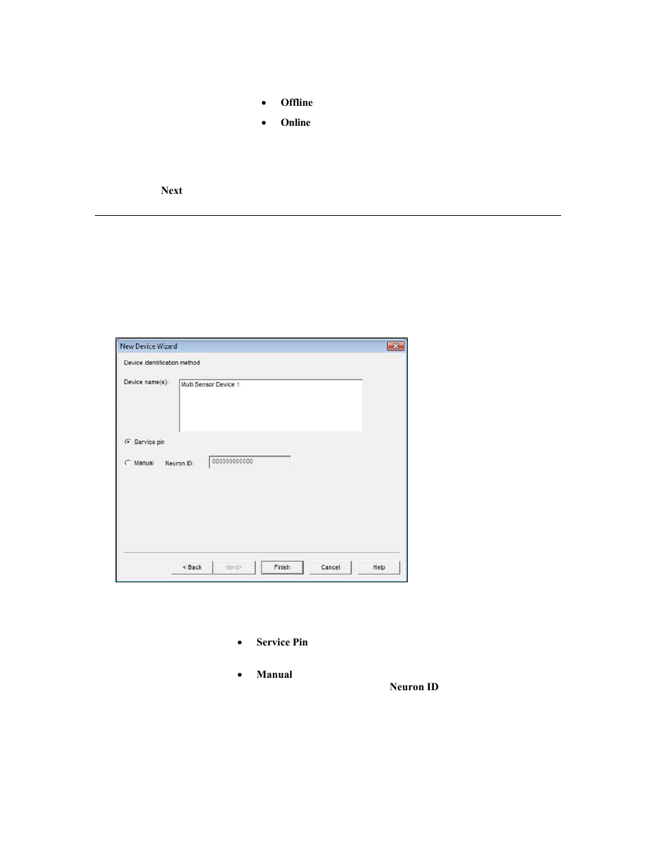 Setting the neuron id, Selecting the device identification method | Echelon OpenLNS Commissioning Tool User Manual | Page 170 / 393