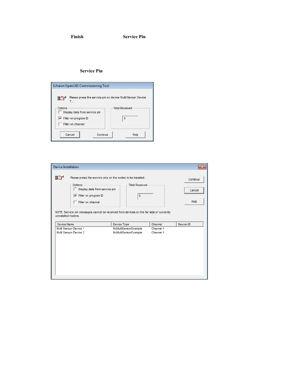 Using the service pin method | Echelon OpenLNS Commissioning Tool User Manual | Page 171 / 393