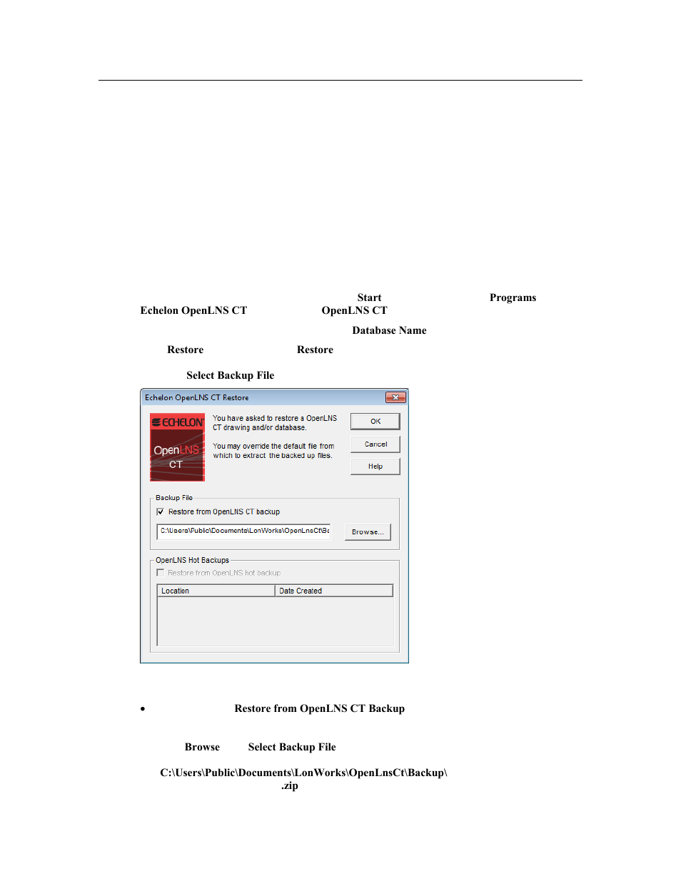 Restoring an openlns ct network, Restoring a network database backup | Echelon OpenLNS Commissioning Tool User Manual | Page 230 / 393