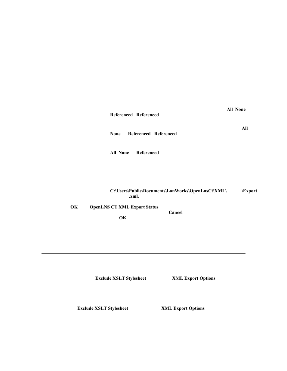 Viewing an openlns ct network report | Echelon OpenLNS Commissioning Tool User Manual | Page 290 / 393