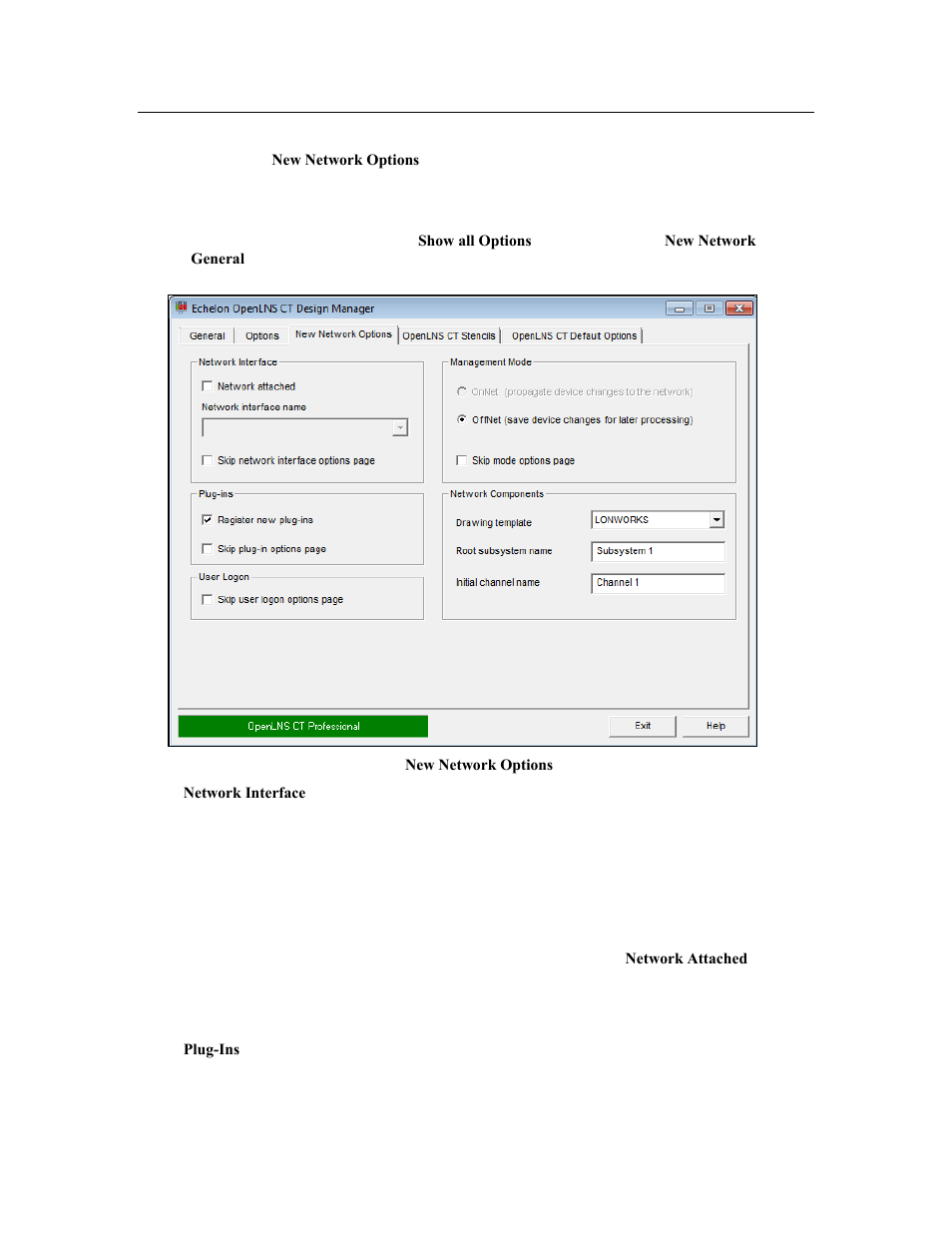 New network options | Echelon OpenLNS Commissioning Tool User Manual | Page 50 / 393