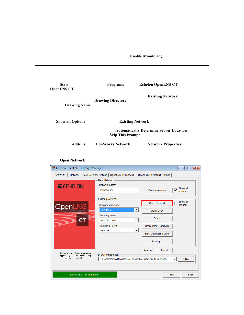 Opening an openlns ct network design | Echelon OpenLNS Commissioning Tool User Manual | Page 69 / 393