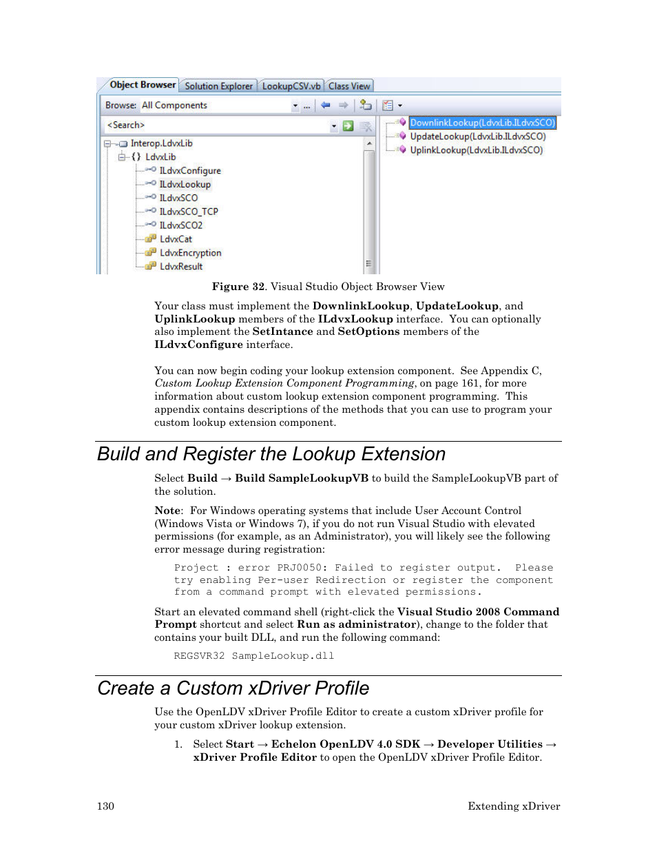 Build and register the lookup extension, Create a custom xdriver profile, Figure 32 | Echelon OpenLDV User Manual | Page 138 / 194