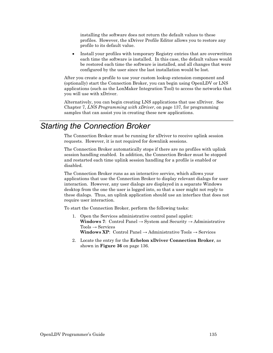 Starting the connection broker, Ee starting the, Connection broker | Echelon OpenLDV User Manual | Page 143 / 194