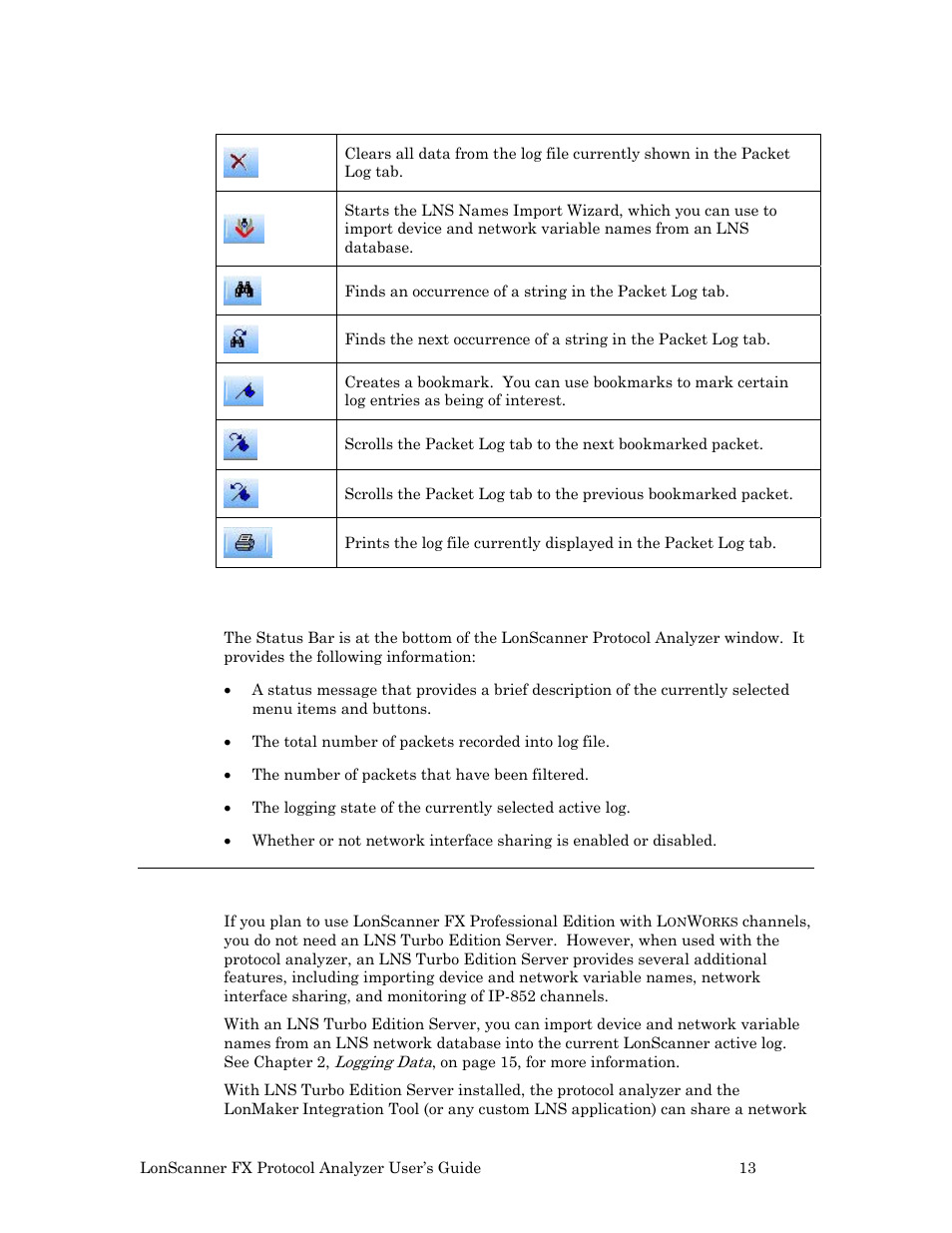 Lonscanner status bar, Using lonscanner with lns turbo edition | Echelon LonScanner FX Protocol Analyzer User Manual | Page 19 / 75
