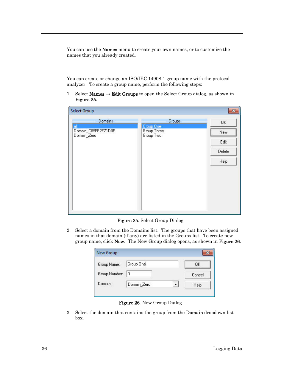 Creating and customizing names, Creating group names, Creating | And customizing names, 36 for more in, Age 36 for more | Echelon LonScanner FX Protocol Analyzer User Manual | Page 42 / 75