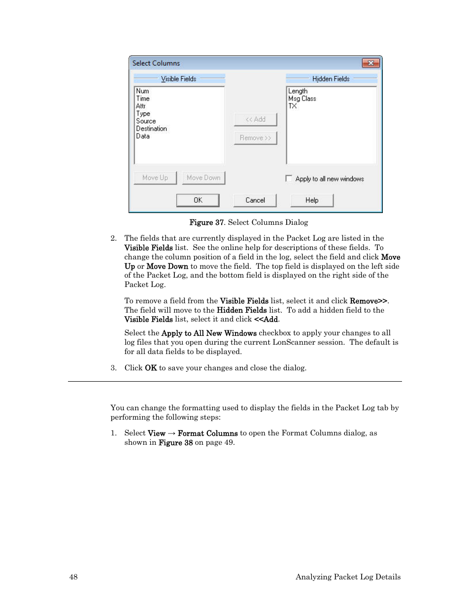Formatting data field columns, In figure 37, Ge 48 | Echelon LonScanner FX Protocol Analyzer User Manual | Page 54 / 75