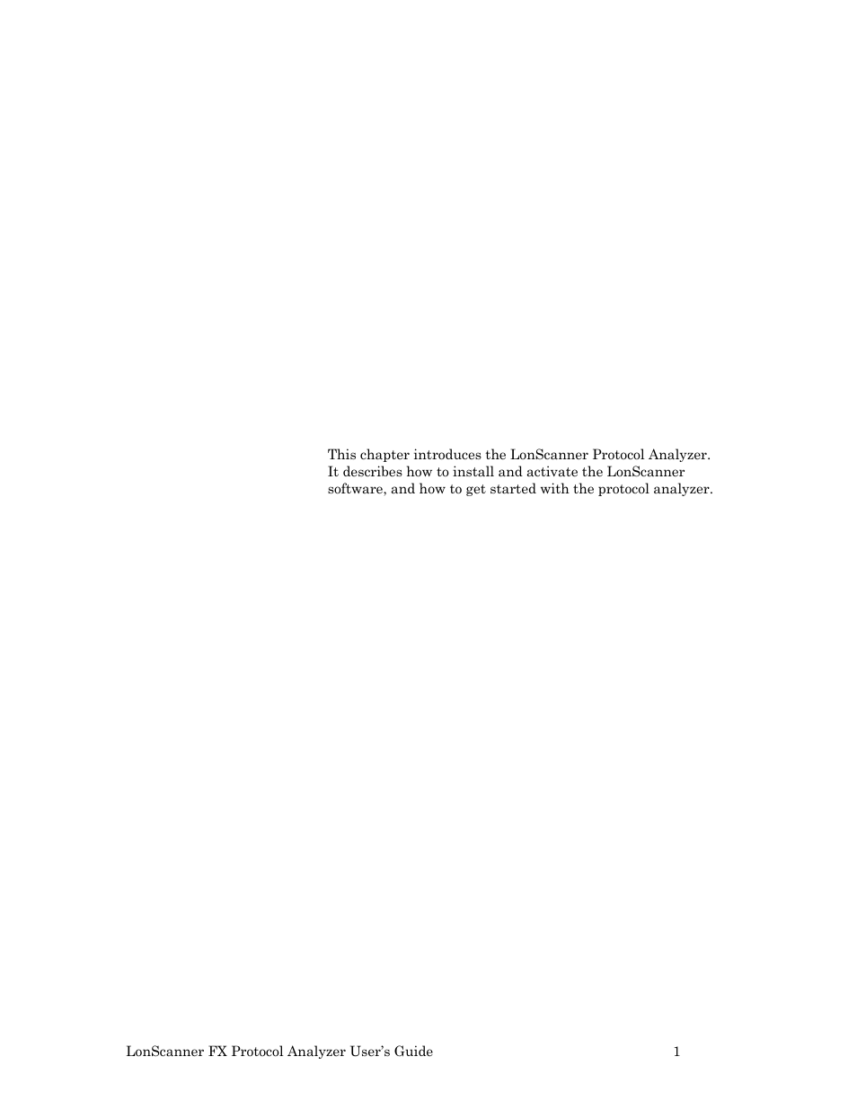 Introduction to the lonscanner protocol analyzer | Echelon LonScanner FX Protocol Analyzer User Manual | Page 7 / 75