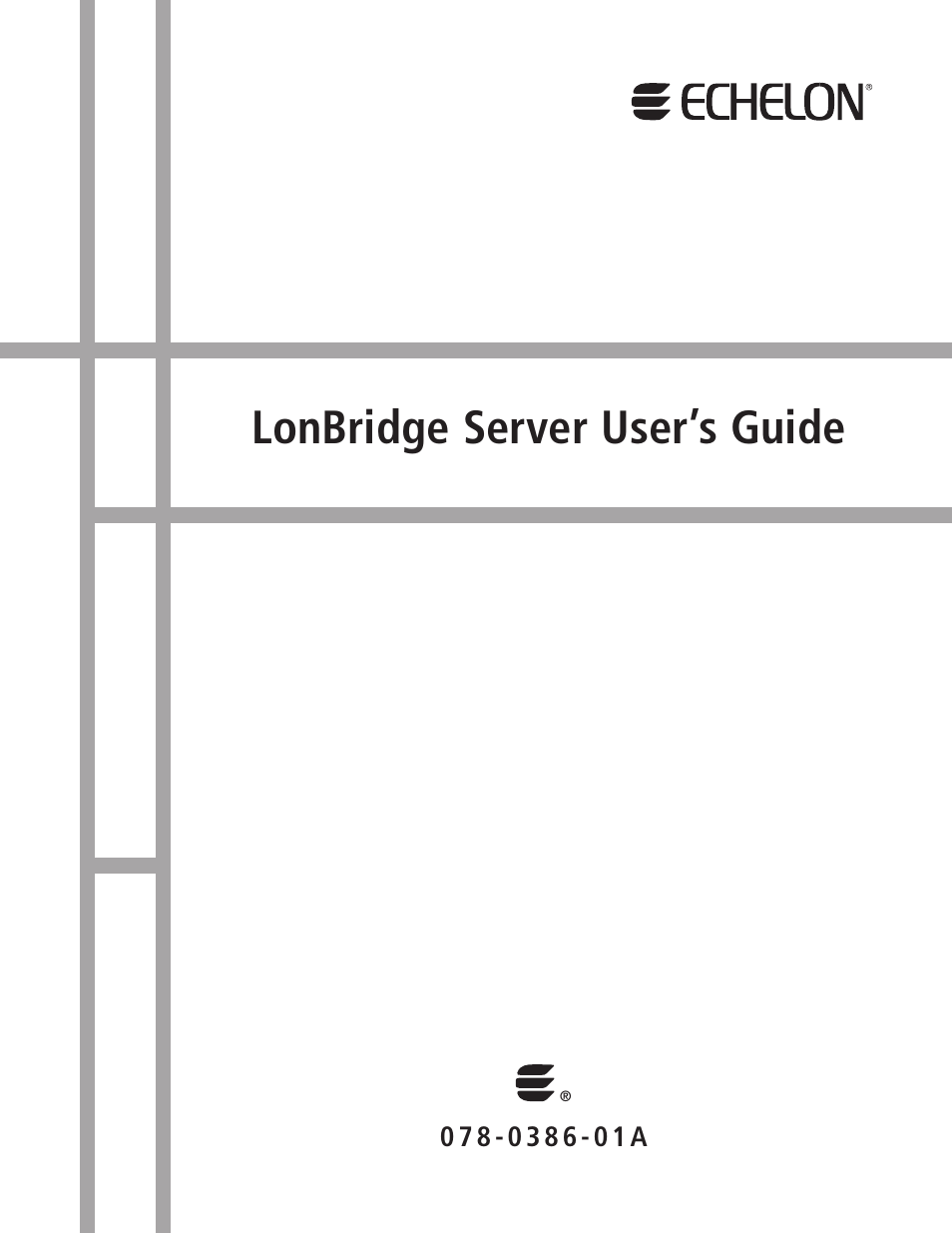 Echelon LonBridg Server User Manual | 67 pages
