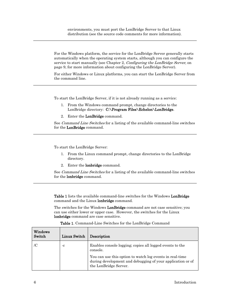 Starting the lonbridge server, Command line usage for windows, Command line usage for linux | Command line switches | Echelon LonBridg Server User Manual | Page 12 / 67