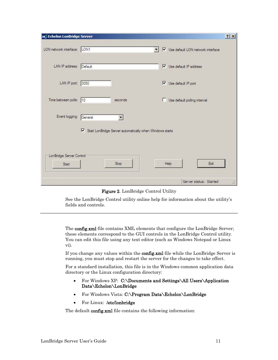 The config.xml file, The config.xml, File | Figure 2, 11, is a win | Echelon LonBridg Server User Manual | Page 17 / 67