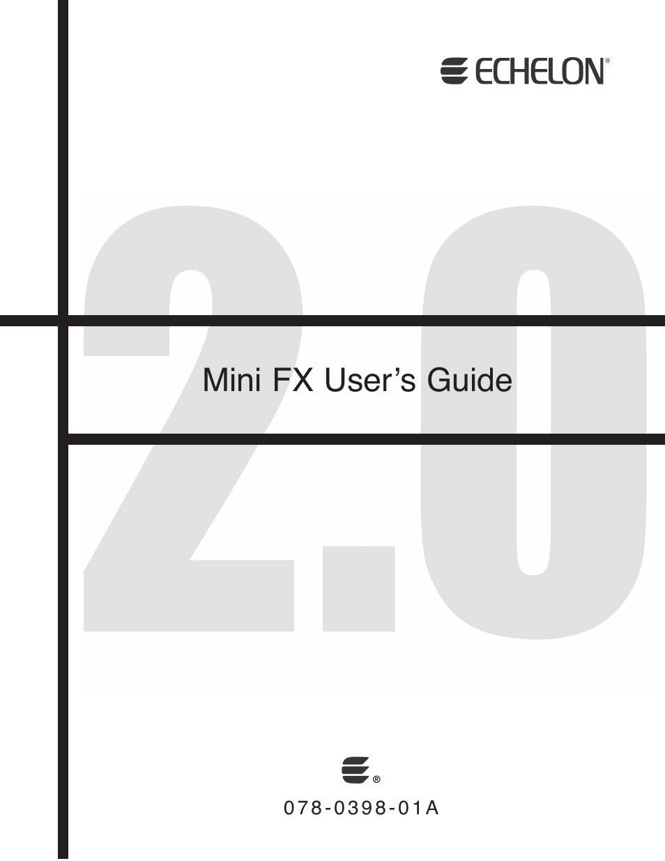 Echelon Mini FX User Manual | 139 pages