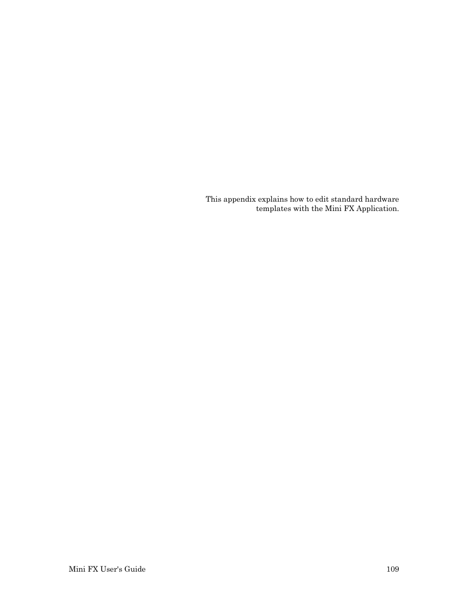 Appendix b creating and editing hardware templates | Echelon Mini FX User Manual | Page 122 / 139