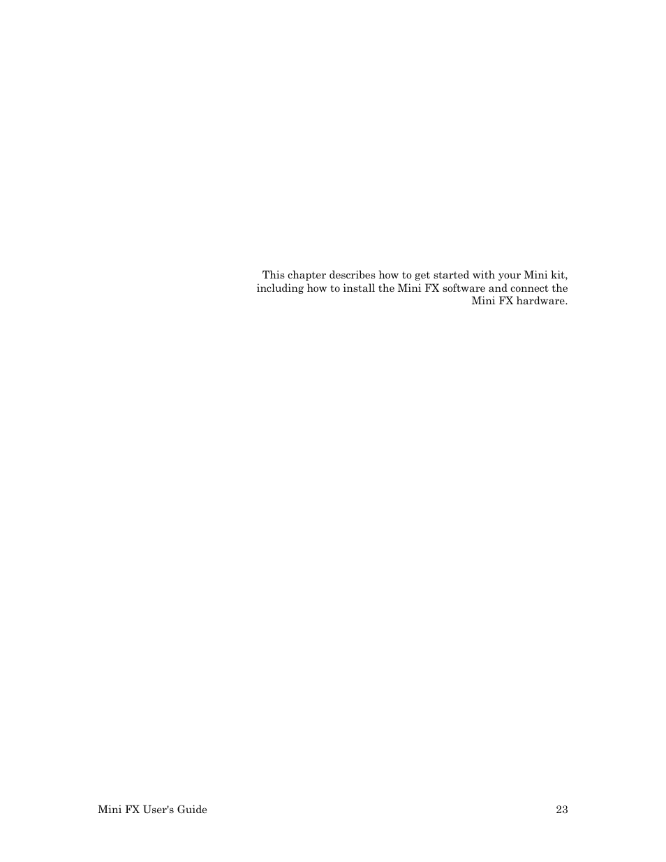 2 installing the mini fx evaluation kit, 2installing the mini fx evaluation kit | Echelon Mini FX User Manual | Page 36 / 139