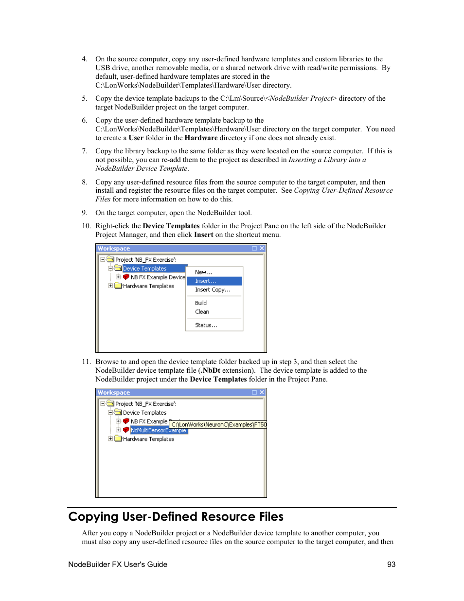 Copying user defined resource files, Copying user-defined resource files | Echelon NodeBuilder FX User Manual | Page 107 / 300