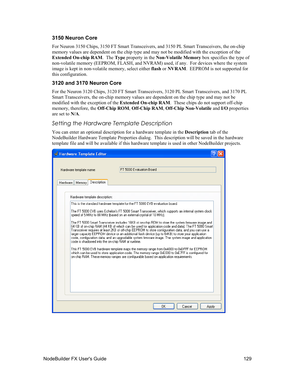 3150 neuron core, 3120 and 3170 neuron core, Setting the hardware template description | Echelon NodeBuilder FX User Manual | Page 143 / 300