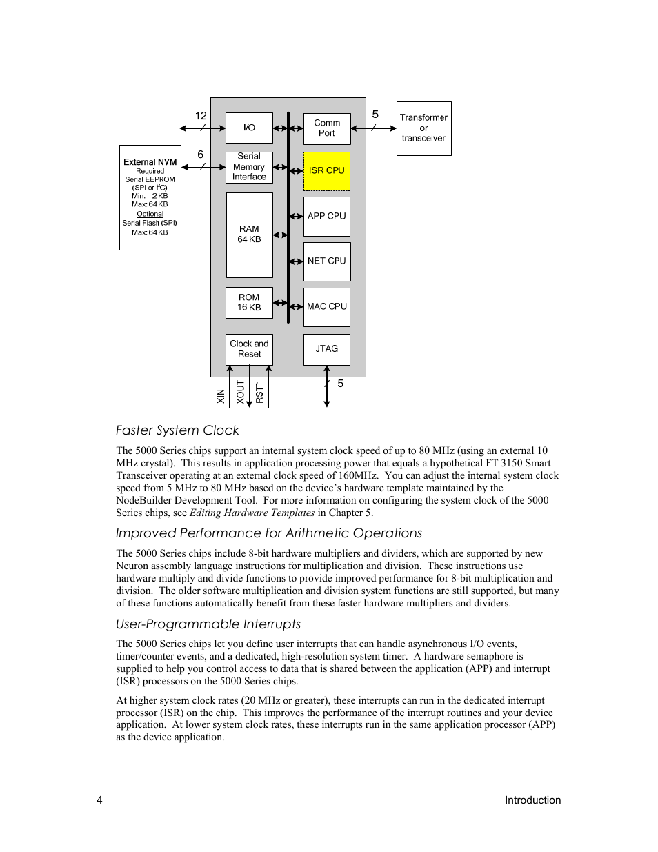 Faster system clock, Improved performance for arithmetic operations, User programmable interrupts | Echelon NodeBuilder FX User Manual | Page 18 / 300