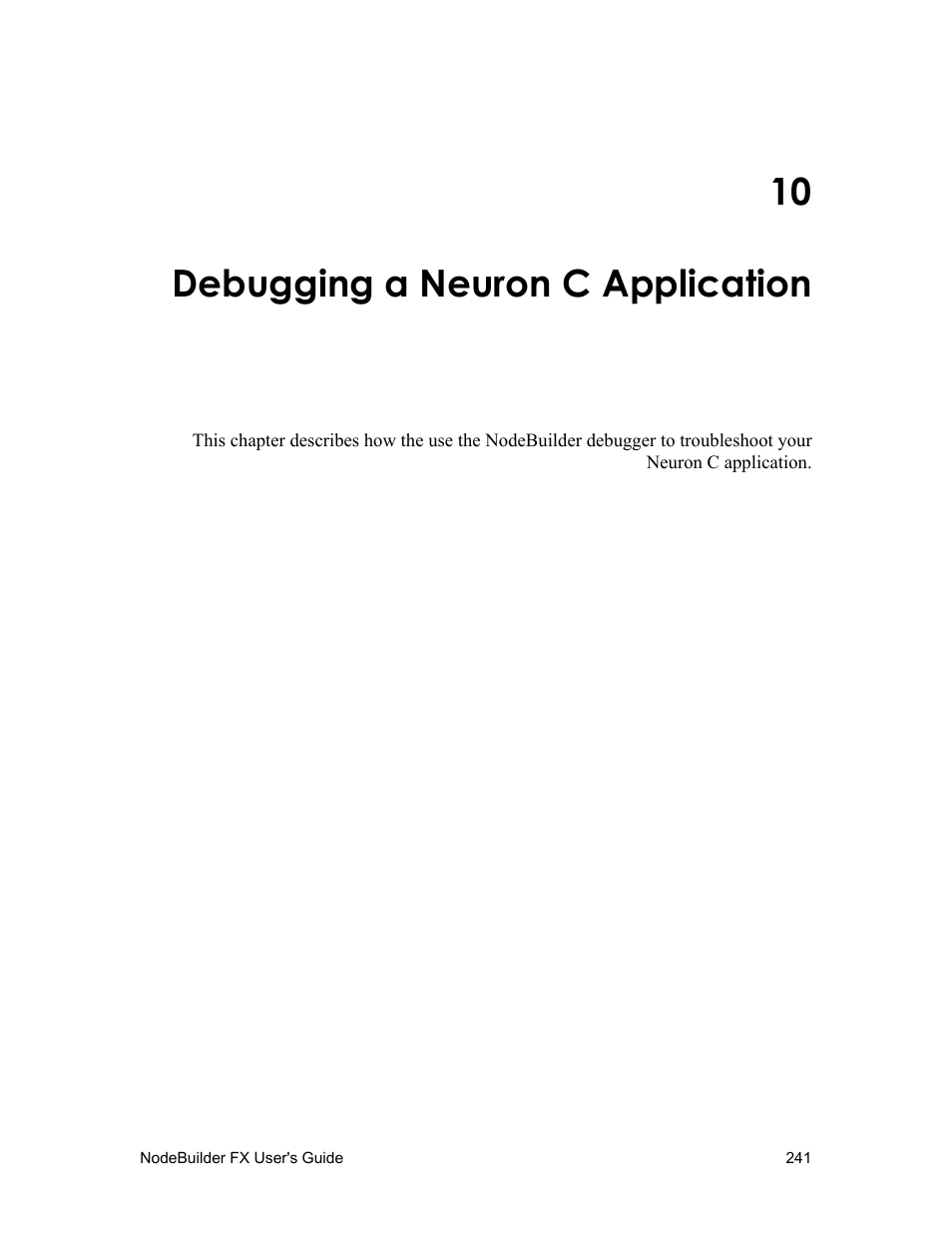 10 debugging a neuron c application, Debugging a neuron c application, Debugging a | Neuron c application | Echelon NodeBuilder FX User Manual | Page 255 / 300