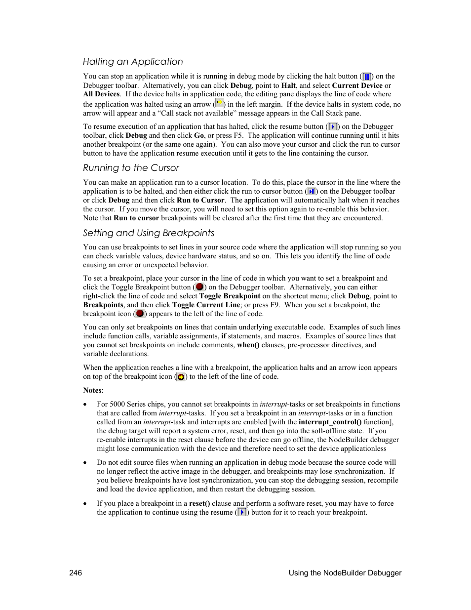 Setting and using breakpoints later i, See setting and using breakpoints | Echelon NodeBuilder FX User Manual | Page 260 / 300