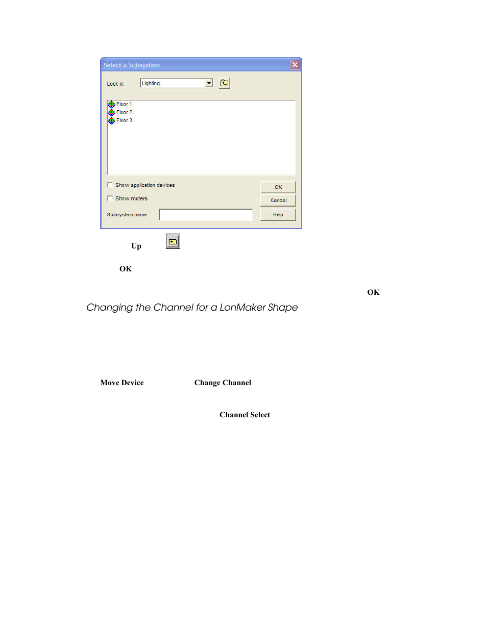 Changing the channel for a lonmaker shape, Moving a device or router to a different channel | Echelon LonMaker User Manual | Page 152 / 423