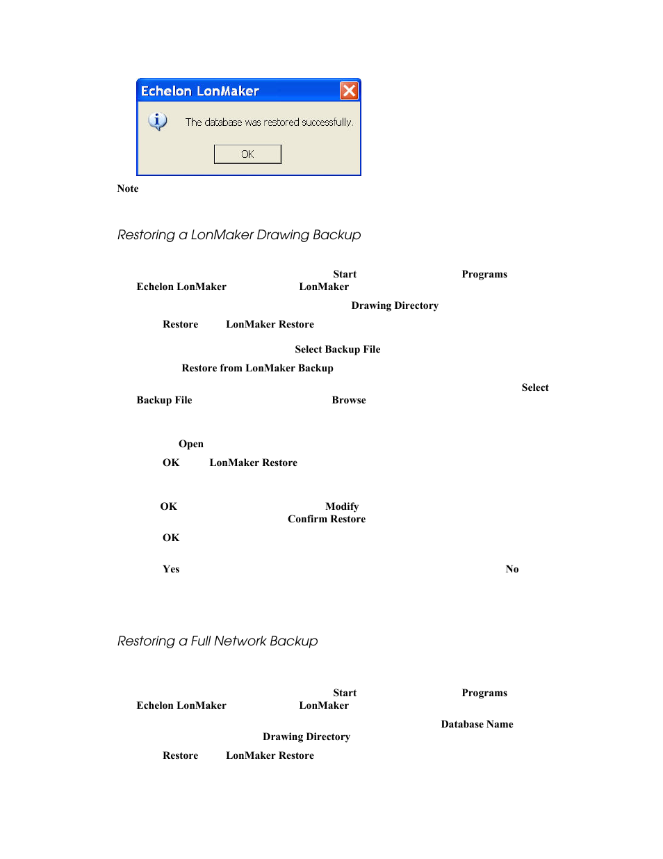 Restoring a lonmaker drawing backup, Restoring a full network backup | Echelon LonMaker User Manual | Page 230 / 423