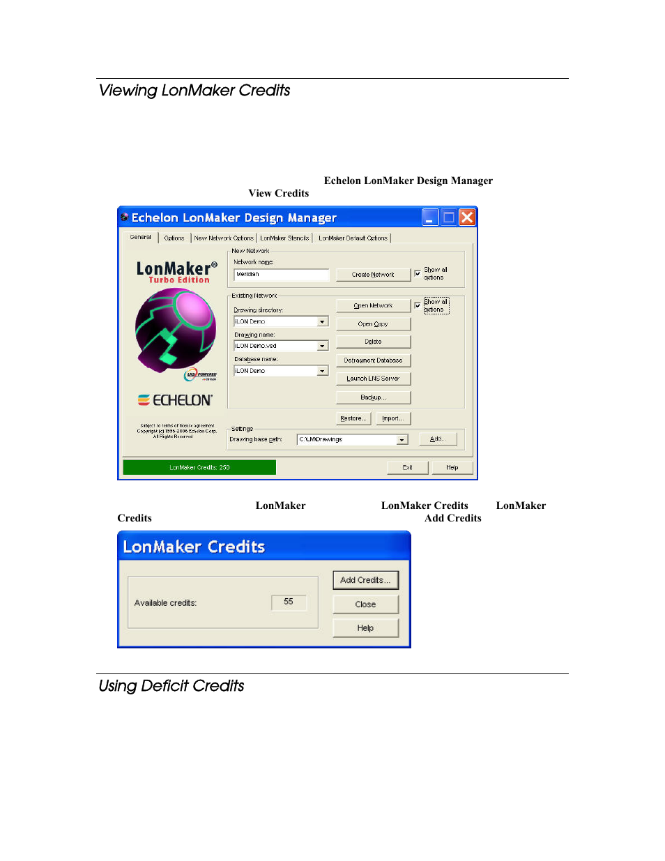 Viewing lonmaker credits, Using deficit credits | Echelon LonMaker User Manual | Page 297 / 423