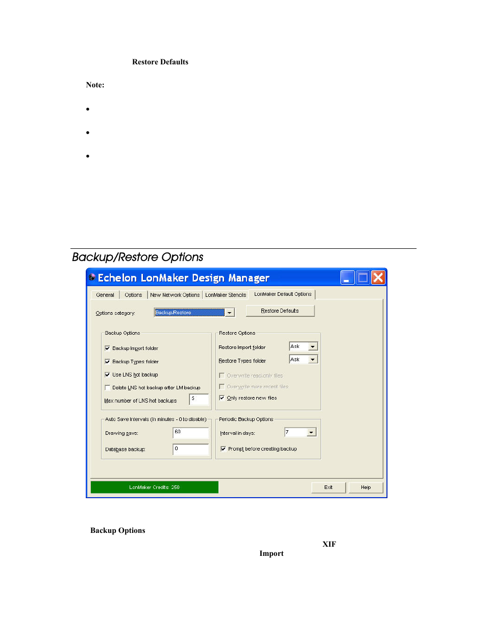 Backup/restore options | Echelon LonMaker User Manual | Page 335 / 423