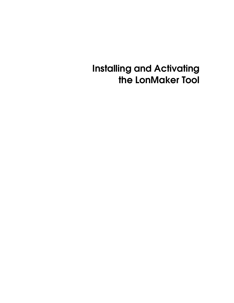 2installing and activating the lonmaker tool | Echelon LonMaker User Manual | Page 35 / 423