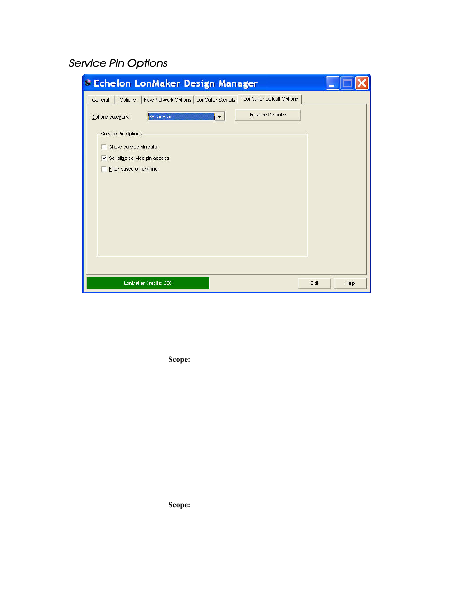 Service pin options | Echelon LonMaker User Manual | Page 357 / 423