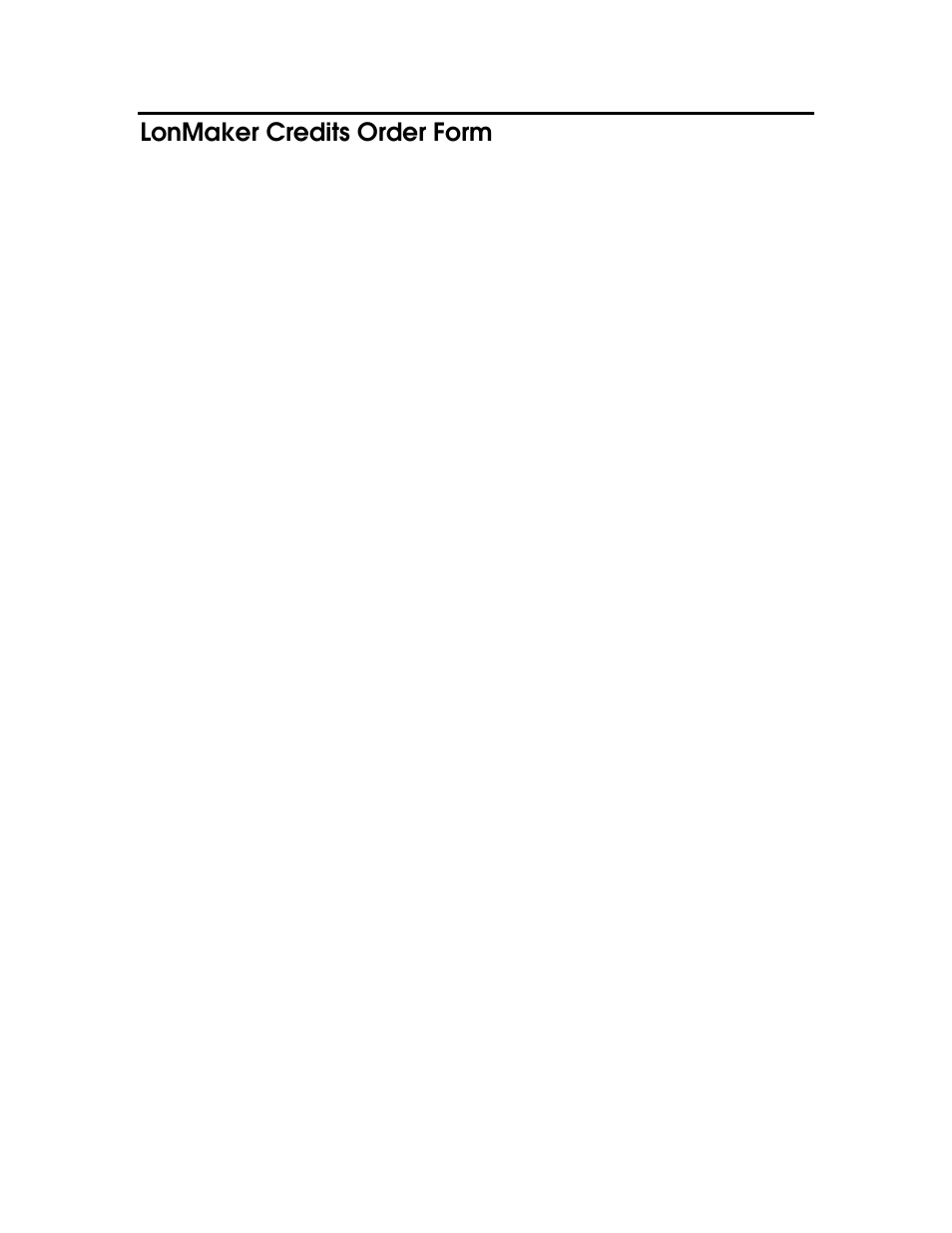 Lonmaker credits order form | Echelon LonMaker User Manual | Page 380 / 423