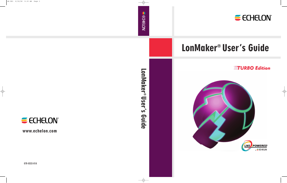 Lonmaker, User’s guide, Use r’s g u id e | Echelon LonMaker User Manual | Page 423 / 423