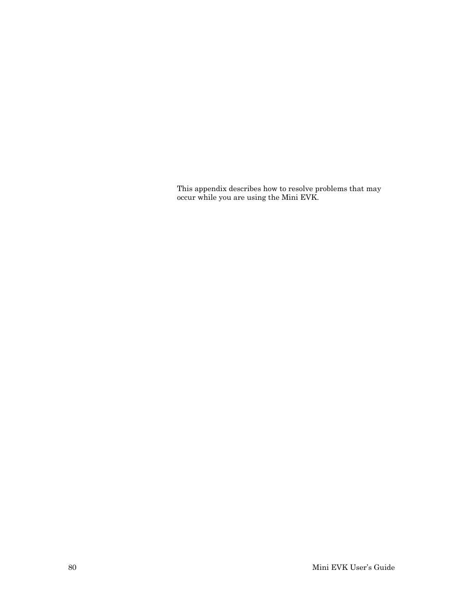 Troubleshooting, Ix a, troubleshooting . this appe, Appendix a | Echelon Mini EVK User Manual | Page 86 / 98